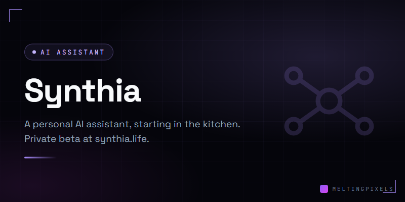 Synthia - personal AI assistant in private beta